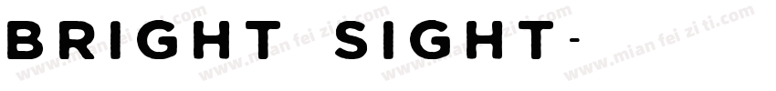 Bright Sight字体转换